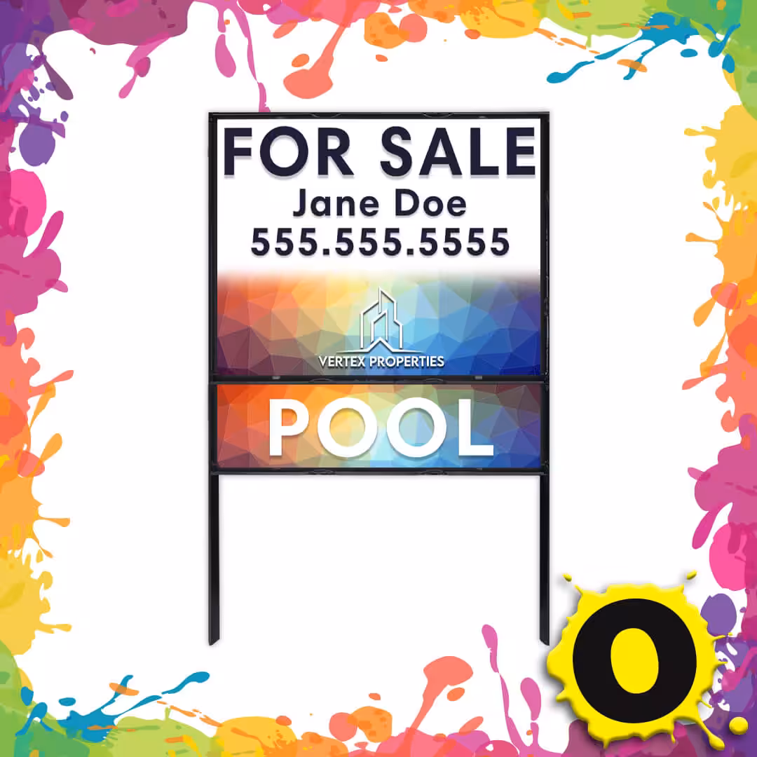 A For Sale sign for Vertex Properties with contact info for Jane Doe. The sign features a colorful geometric background, the word POOL, and a splatter paint border with a yellow O in the bottom right corner.