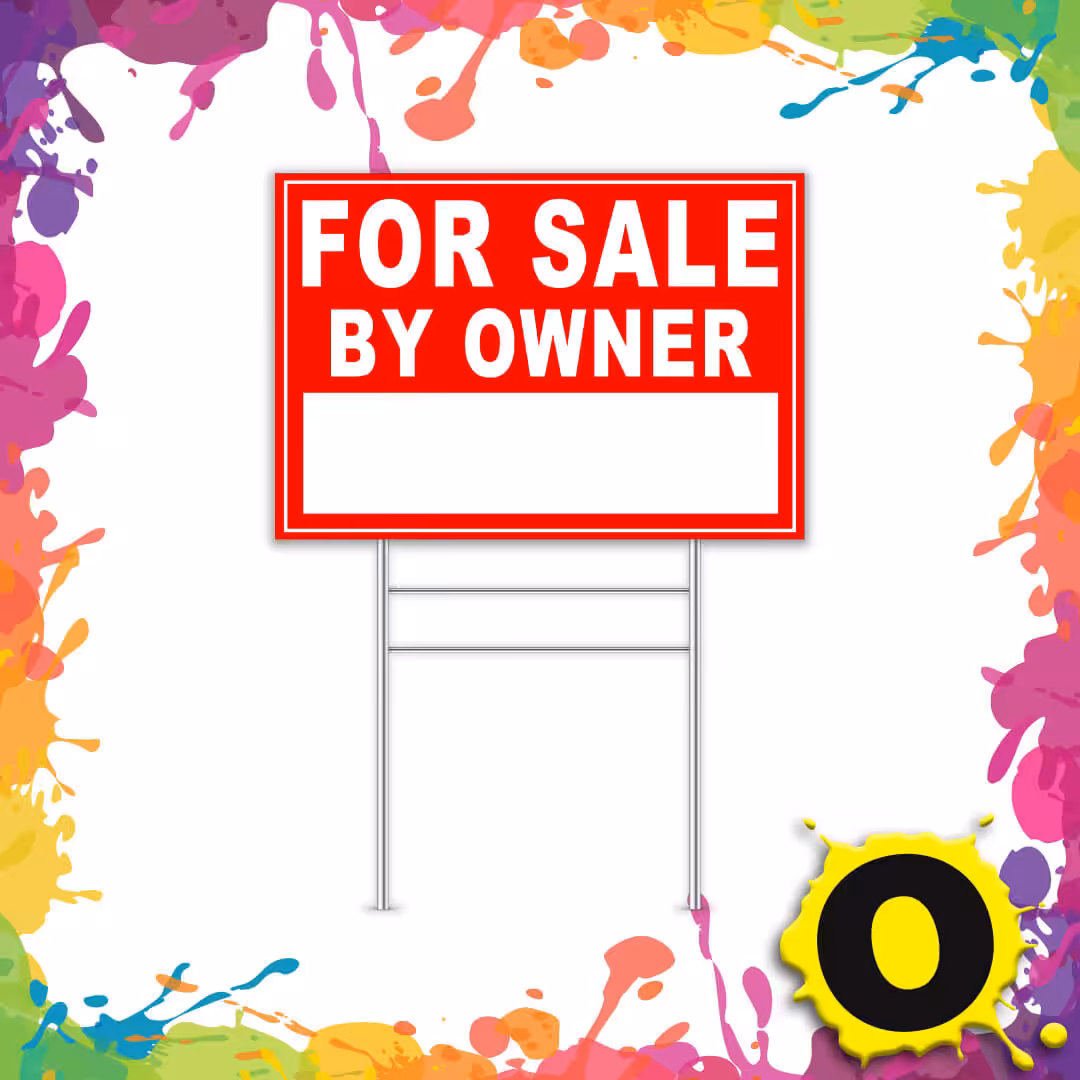 A red For Sale By Owner sign stands against a white background, bordered by colorful paint splashes with a yellow O in the lower right corner.