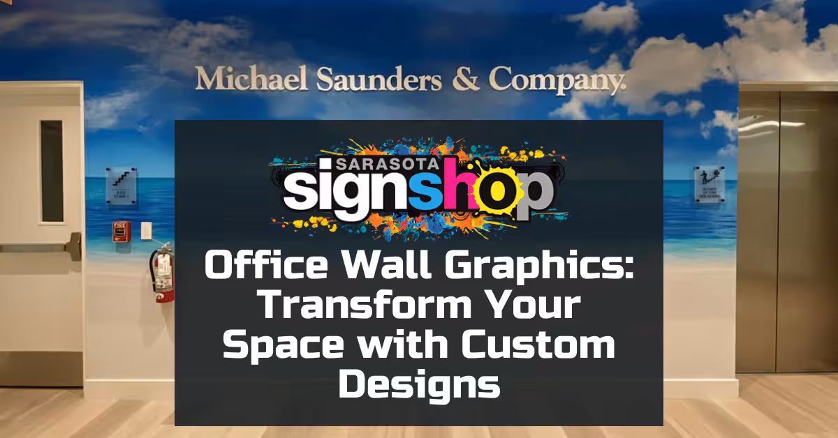 A beach-themed Office Wall Graphics mural behind two doors, featuring the text: Transform Your Space with Custom Designs and the Sarasota Sign Shop logo centered.