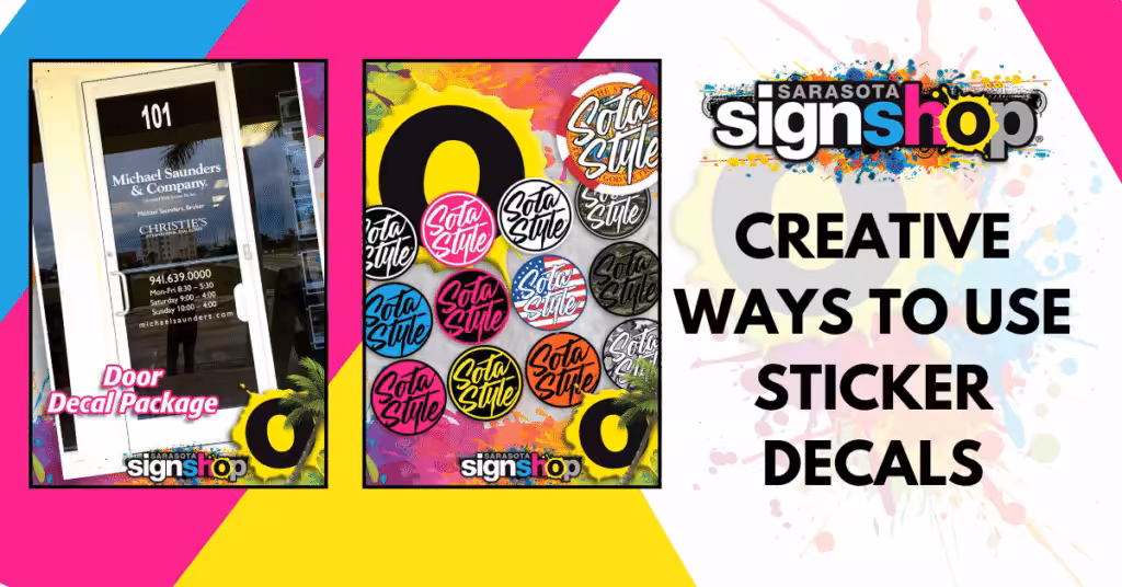 Creative ways to use sticker decals for marketing with a picture of a door with decals, and die cut stickers