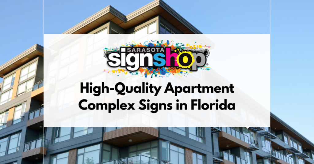 Apartment Complex Signs