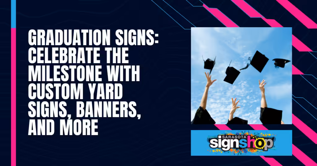 Graduation Signs