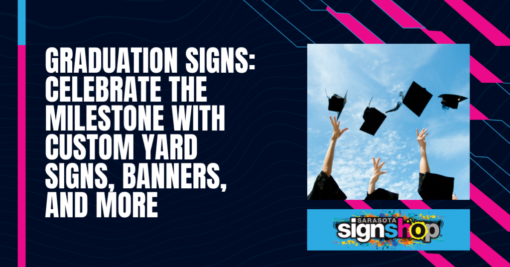 Graduation Signs