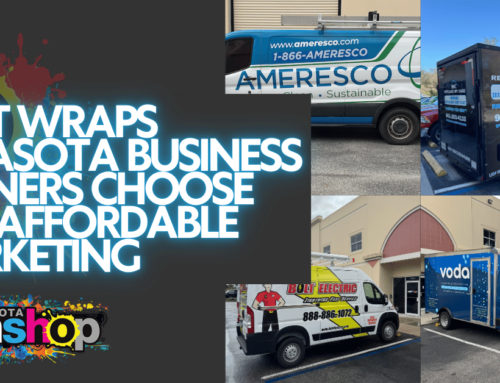 Fleet Wraps Sarasota Business Owners Choose for Affordable Marketing