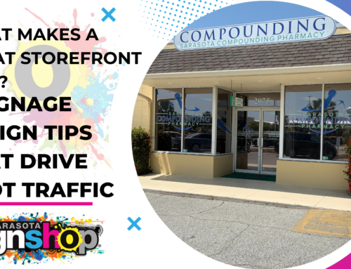 What Makes a Great Storefront Sign? 7 Signage Design Tips That Drive Foot Traffic