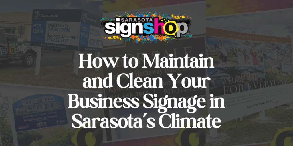 Maintain and Clean Business Signage