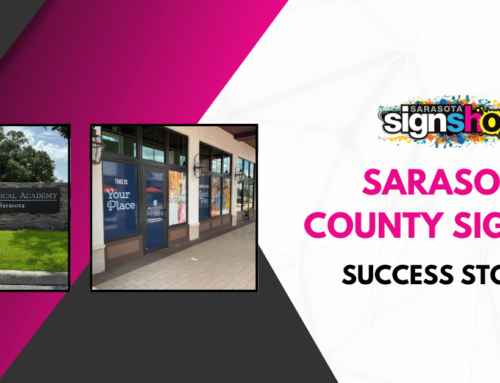 Sarasota County Signage Success Stories