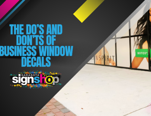 The Do’s and Don’ts of Business Window Decals