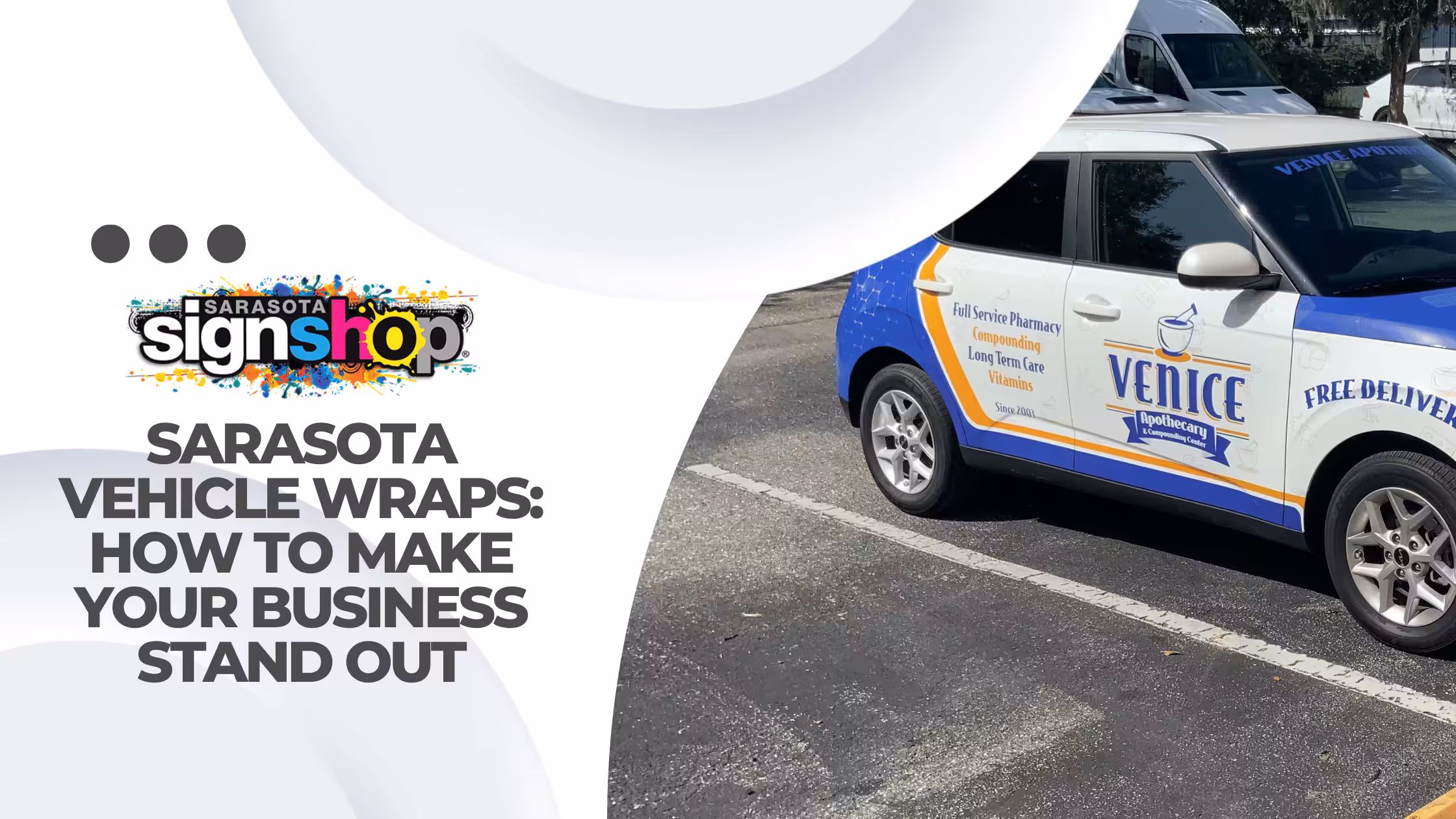Sarasota Vehicle Wraps