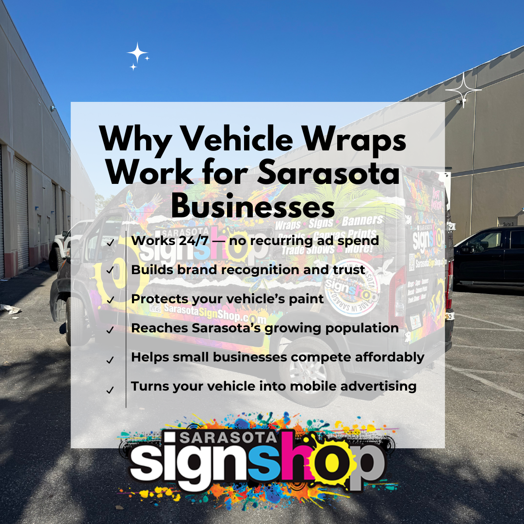 Why Vehicle Wraps work for Sarasota Businesses