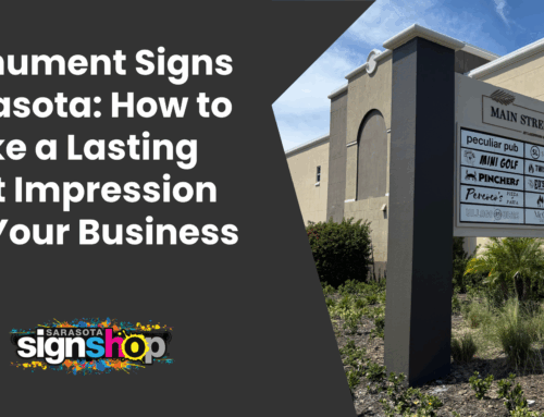Monument Signs Sarasota: How to Make a Lasting First Impression for Your Business
