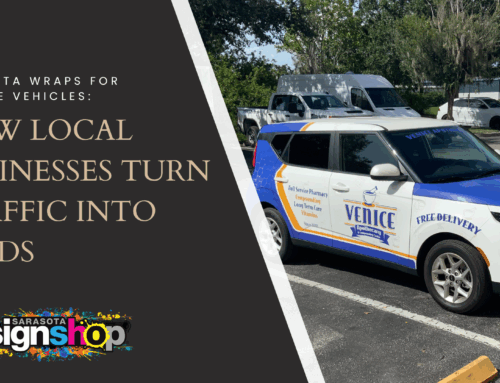 Sarasota Wraps for Service Vehicles: How Local Businesses Turn Traffic Into Leads