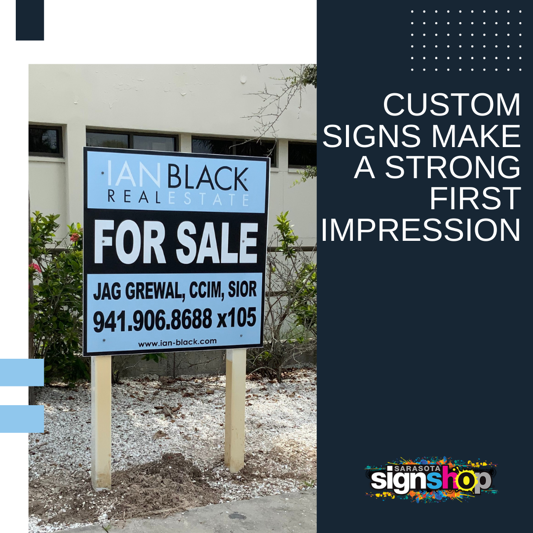 Custom Signs Make A Strong First Impression