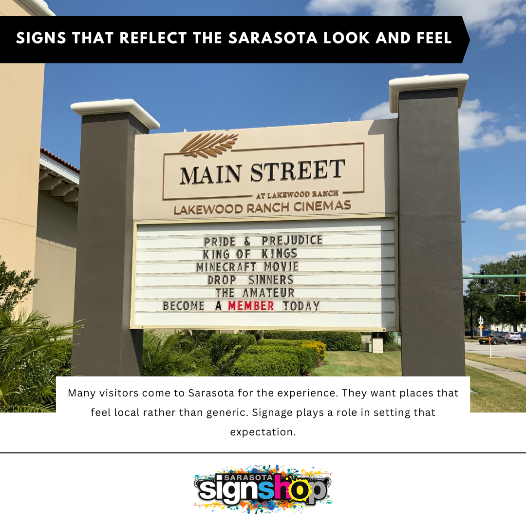 Signs That Reflect The Sarasota Look And Feel