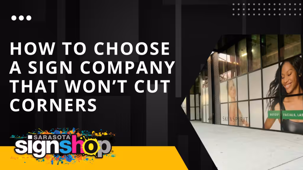 how to choose a sign company
