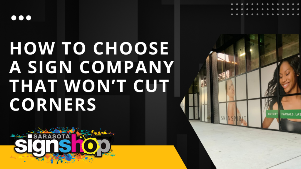 how to choose a sign company