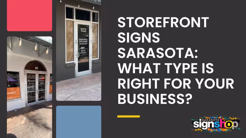 Storefront Signs Sarasota